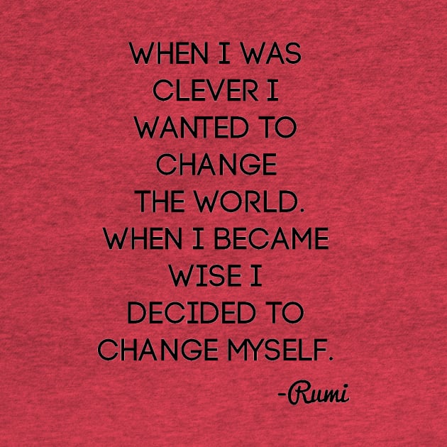 When I Was Clever by Rumi by StyledBySage